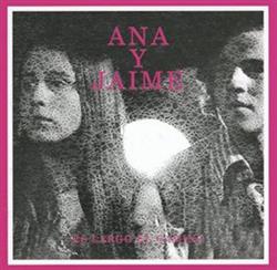 last ned album Ana Y Jaime - Es Largo El Camino