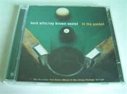last ned album Herb EllisRay Brown Sextet - In The Pocket After Youve Gone Hot Tracks