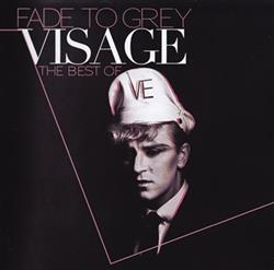 écouter en ligne Visage - Fade To Grey The Best Of