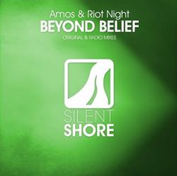 escuchar en línea Amos & Riot Night - Beyond Belief