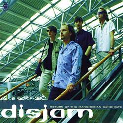 descargar álbum Disjam - Return Of The Manchurian Candidate