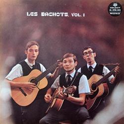 last ned album Les Bachots - Vol1