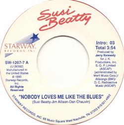 baixar álbum Susi Beatty - Nobody Loves Me Like The Blues