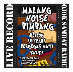 Album herunterladen Various - Malang Noise Bimbang