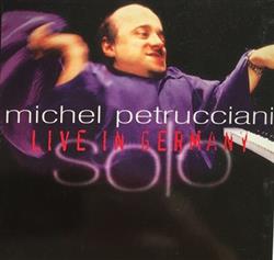 baixar álbum Michel Petrucciani - Live In Germany