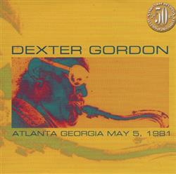 last ned album Dexter Gordon - Atlanta Georgia May 5 1981