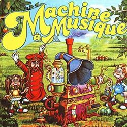 lataa albumi Various - La Machine à Musique