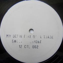 télécharger l'album Sweet Limont - My Definition Of A Track