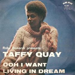 lyssna på nätet Taffy Quay - Ooh I Want You Living In Dream