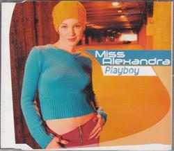 last ned album Miss Alexandra - Playboy