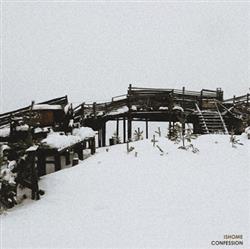 ladda ner album Ishome - Confession