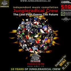 last ned album Jungleradical Crew - The Lost Past Opens The Future