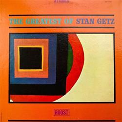 ouvir online Stan Getz - The Greatest Of Stan Getz