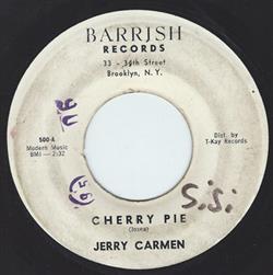 online anhören Jerry Carmen - Cherry Pie Could This Be Love