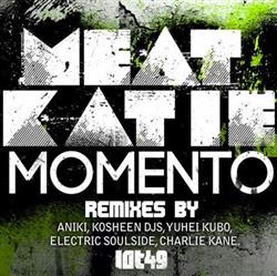télécharger l'album Meat Katie - Momento Remixes