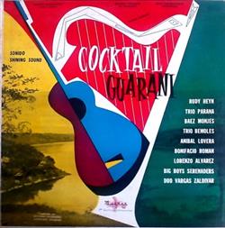 kuunnella verkossa Various - Cocktail Musical Guaraní Volumen 1