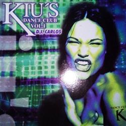 descargar álbum Kiu's Dance Club By DJ Carlos - VolI