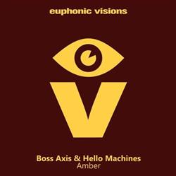 baixar álbum Boss Axis & Hello Machines - Amber