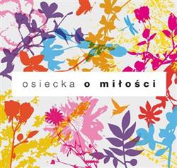 lytte på nettet Various - Osiecka O Miłości
