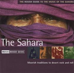 ouvir online Various - The Rough Guide To The Music Of Sahara