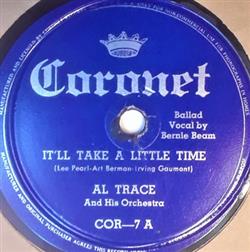 descargar álbum Al Trace And His Orchestra Al Trace And His Silly Symphonists - Itll Take A Little Time Im Going Back To Brooklyn