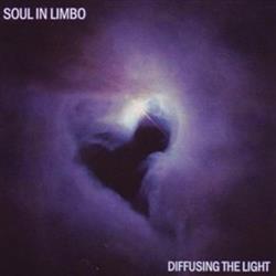 baixar álbum Soul In Limbo - Diffusing The Light