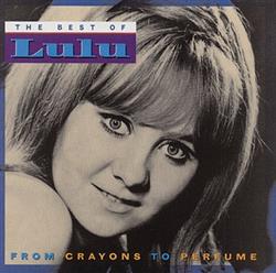 Lulu - From Crayons To Perfume The Best Of Lulu