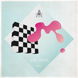 Album herunterladen Kael Misko - I Want You