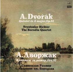 last ned album Antonín Dvořák - Quintet In A Major Op 81