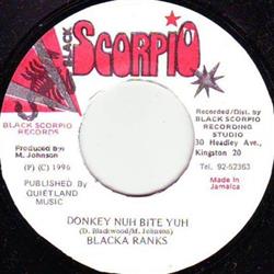 Download Blacka Ranks - Donkey Nuh Bite Yuh