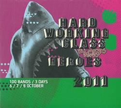 Various - Hard Working Class Bulmers Berry Heroes 2011
