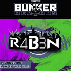 Download R4B3N - Choose One