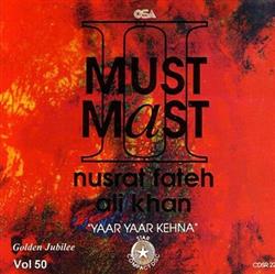 descargar álbum Nusrat Fateh Ali Khan - Must Mast II