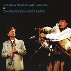 Zbigniew Namysłowski Quartet & Zakopane Highlanders Band - Zbigniew Namysłowski Quartet Zakopane Highlanders Band