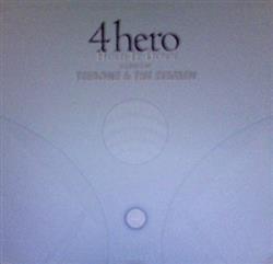 Album herunterladen 4 Hero - Hold It Down Exemen Teebone Remixes