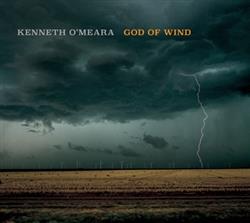 baixar álbum Kenneth O'Meara - God Of Wind