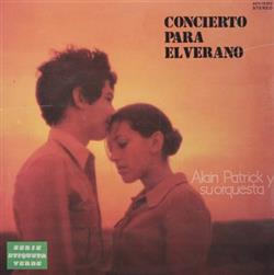 télécharger l'album Alain Patrick - Concierto Para El Verano
