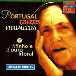 lytte på nettet Portugal Raízes Musicais - 1 Minho e Douro Litoral