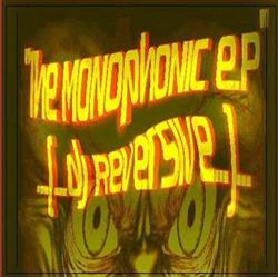 lataa albumi DJ Reversive - The Monophonic