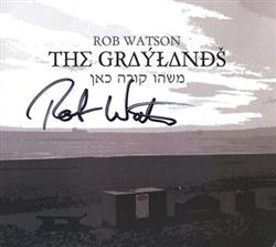lyssna på nätet Rob Watson - The Graylands
