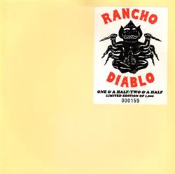 descargar álbum Rancho Diablo - One A Half Two A Half