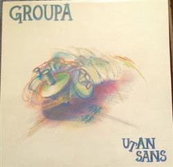 télécharger l'album Groupa - Utan Sans