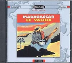 lyssna på nätet Various - Madagascar Le Valiha