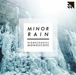 online luisteren Minor Rain - Biomechanics Monoscope