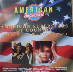 last ned album Various - American Superstars Of Country All Time Greatest Hits Of Country Vol 1