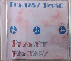 lytte på nettet Fantasy House - Planet Fantasy